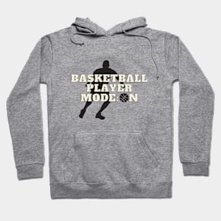 Basketball player mode Hoodie